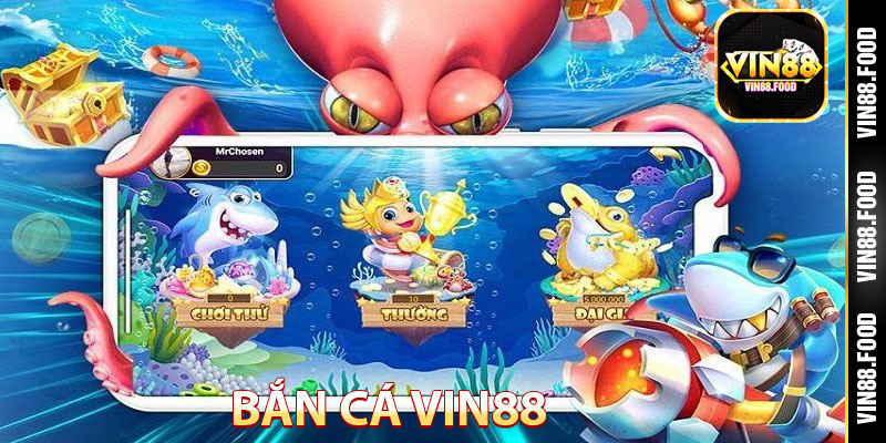 Bắn Cá Vin88 – Khám Phá Thế Giới Dưới Biển, Nhận Quà Hấp Dẫn 2 Giới thiệu về sảnh game bắn cá Vin88